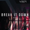 Break It Down - Single