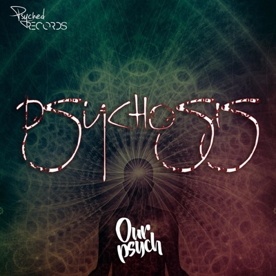 Psychosis - Single