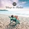 Namaste Healing Yoga - Oasis of Relaxation lyrics
