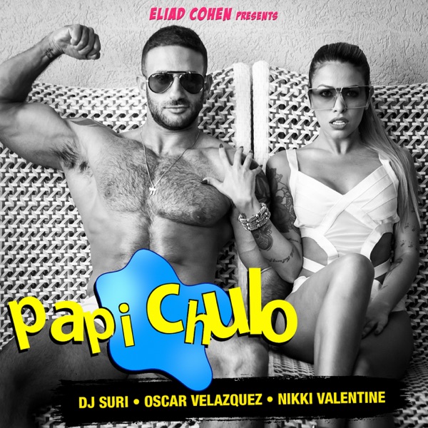 Papi Chulo - Single