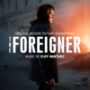 The Foreigner (Original Motion Picture Soundtrack) - Cliff Martinez