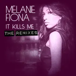 It Kills Me - Single - Melanie Fiona