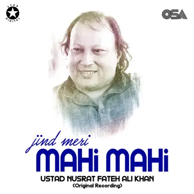 Jind Meri Mahi Mahi - Single - Nusrat Fateh Ali Khan