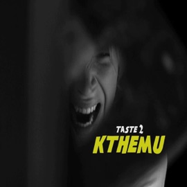 Kthemu Taste2
