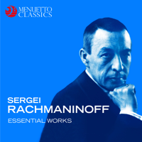 Various Artists - Sergei Rachmaninoff: Essential Works artwork