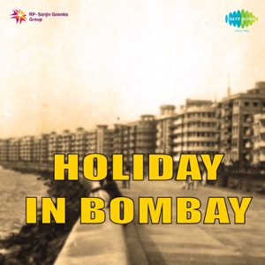 Holiday in Bombay (Original Motion Picture Soundtrack)