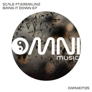Bring It Down EP (feat. Gremlinz) - Single