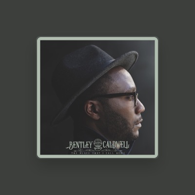 Listen to Bentley Caldwell, watch music videos, read bio, see tour dates & more!