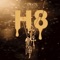 H8 (feat. Big Wy) - Steezy lyrics