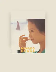 Listen to Minako Honda, watch music videos, read bio, see tour dates & more!