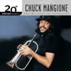 Stream & download 20th Century Masters: The Best Of Chuck Mangione (The Millennium Collection)