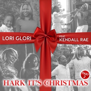 Hark It's Christmas, Pt. 2 (feat. Kendall Rae) - EP