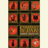 Company of Liars (Unabridged) - Karen Maitland