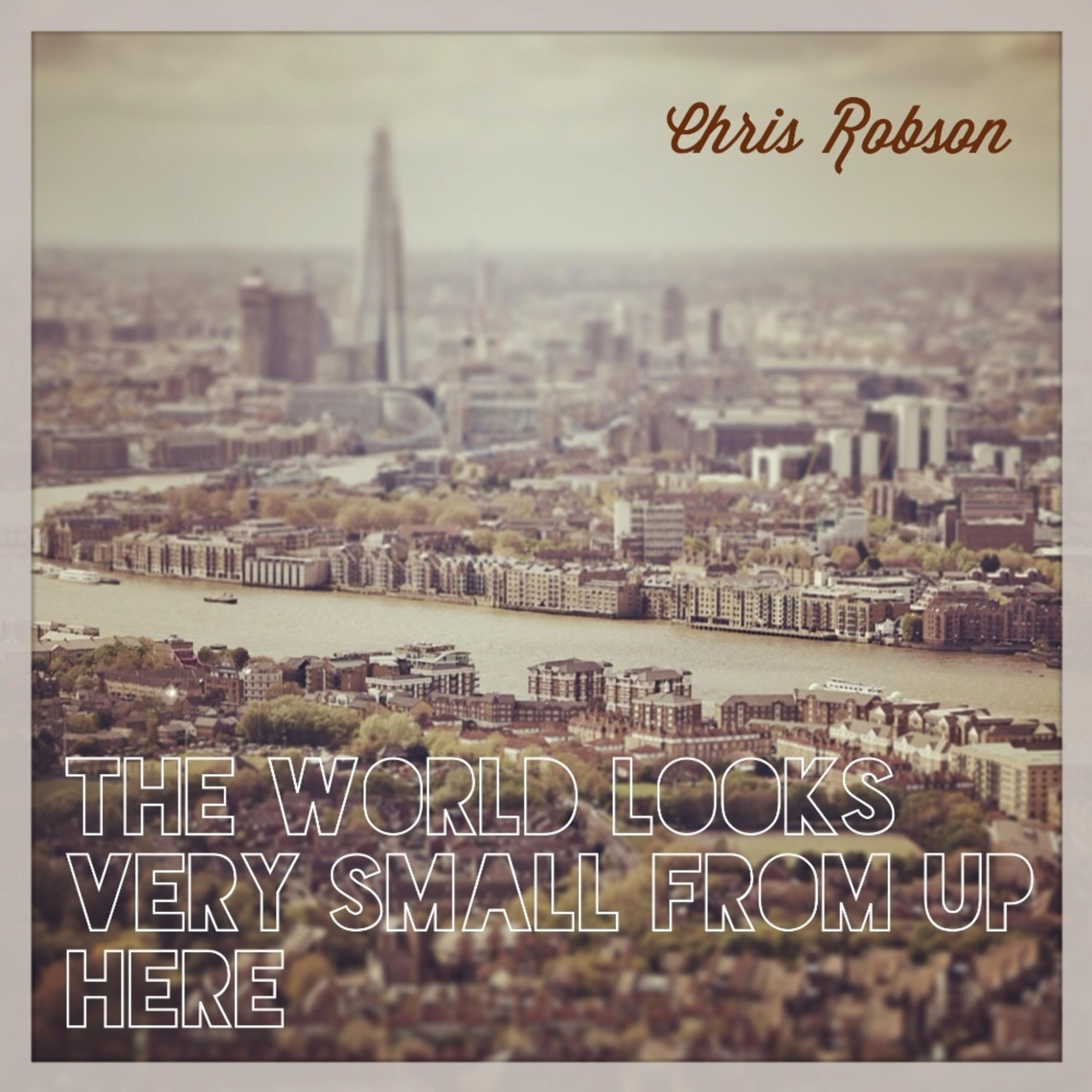 The World Looks Very Small from Up Here - EP