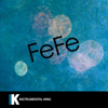 FeFe (In the Style of 6ix9ine feat. Nicki Minaj & Murda Beatz) [Karaoke Version] - Instrumental King