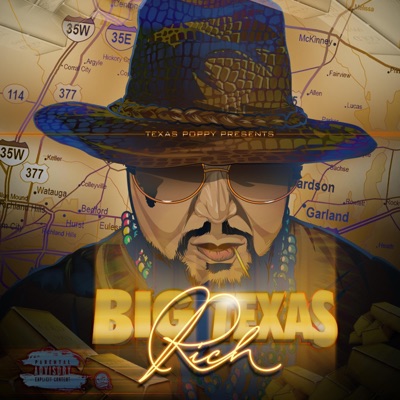 Big Rich Texas - EP