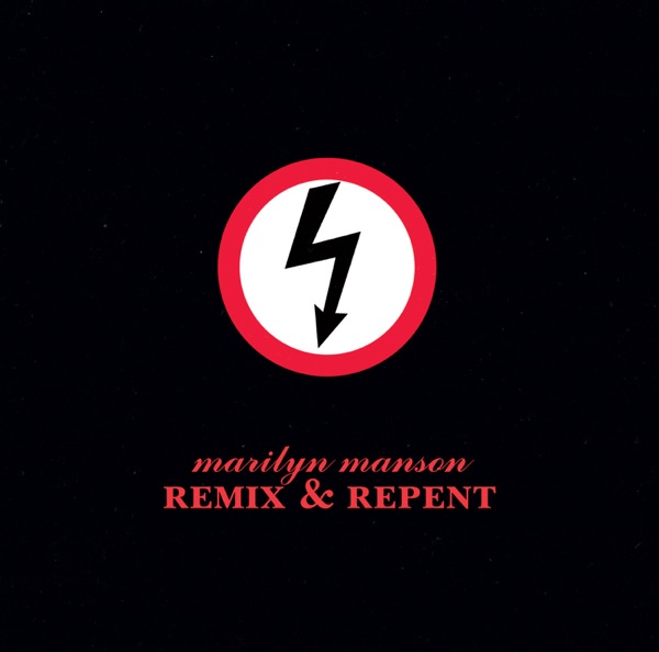 Remix & Repent - EP - Marilyn Manson