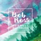 Bob Ross - Burnell Washburn lyrics