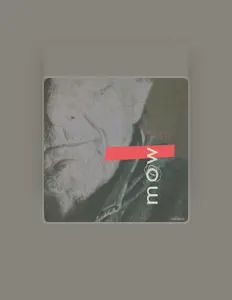 Listen to MÓW, watch music videos, read bio, see tour dates & more!