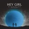Hey Girl (feat. Paul Cook) - Diskover lyrics