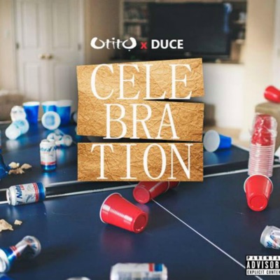 Celebration (feat. Duce) - Single
