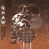 Gnaw - Wrong