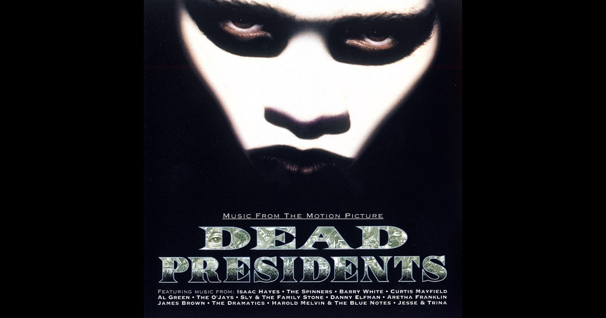 Dead Presidents, Vol. 1 (Music from the Motion Picture