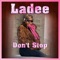 Don't Stop - Ladee lyrics