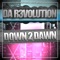 Down 2 Dawn (Carlo Cavalli Mix) - Da R3volution lyrics