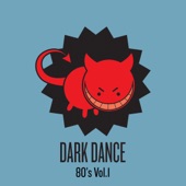 Dark Dance, Vol 1: 80s artwork