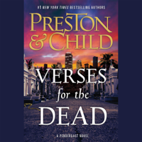 Douglas Preston & Lincoln Child - Verses for the Dead: A Pendergast Novel (Unabridged) artwork