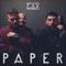 Paper - L.A.X lyrics