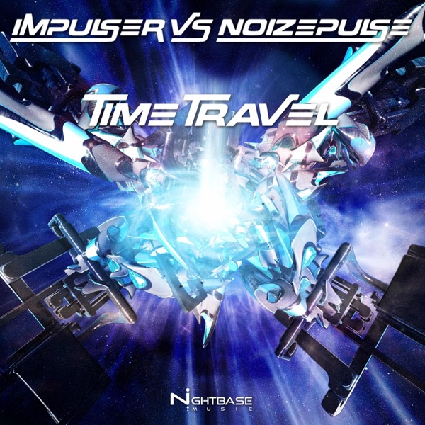 Time Travel (Impulser vs. Noizepulse) - Single
