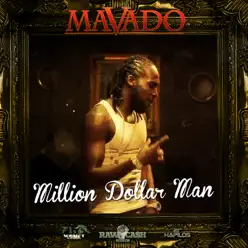 Million Dollar Man - Single - Mavado Million Dollar Man - Single - Mavado