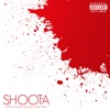 Shoota - Single