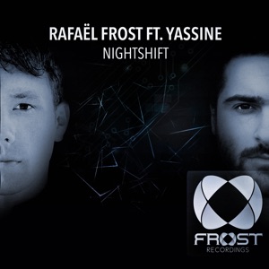 Nightshift (feat. Yassine) - Single