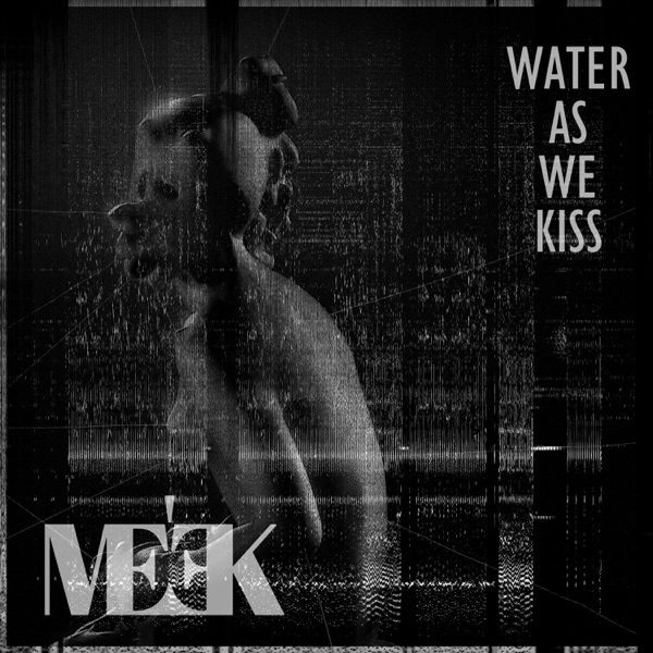 Water as We Kiss - EP