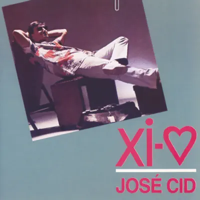 Xi-Coração - José Cid