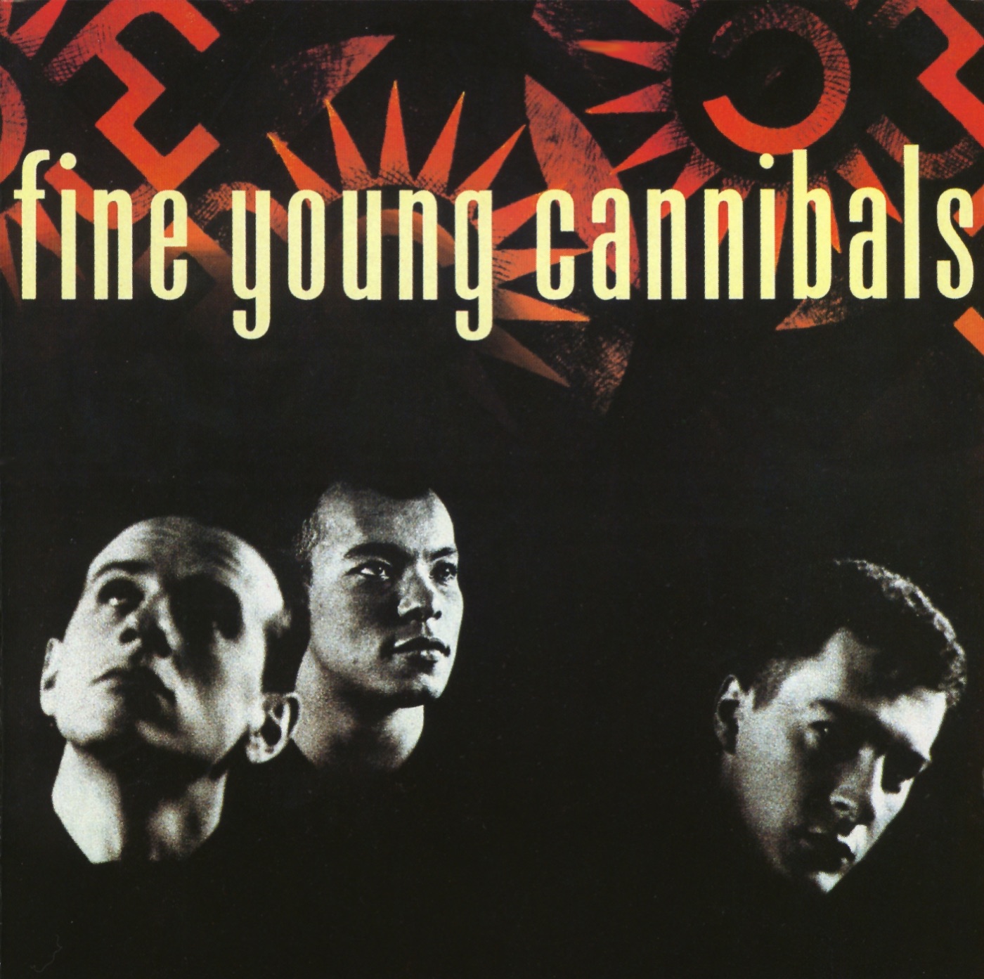 Fine Young Cannibals by Fine Young Cannibals