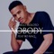 Nobody (feat. Bo Maq) - Tumelo Moloto lyrics