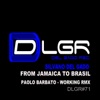From Jamaica to Brasil (Paolo Barbato Working Remix) - Single, 2018