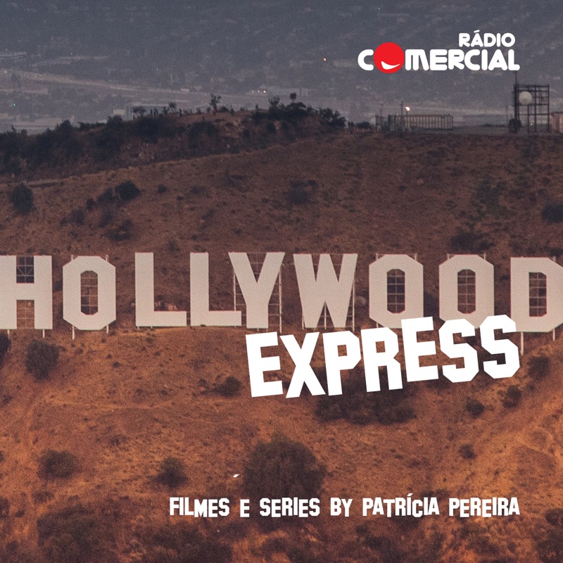 Rádio Comercial - Hollywood Express