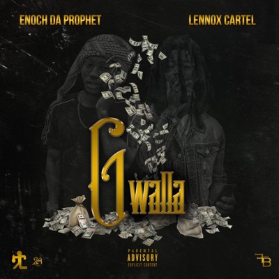 Gwalla (feat. Lennox Cartel) - Single