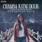 Chamba Kitni Duur - Harshdeep Kaur lyrics