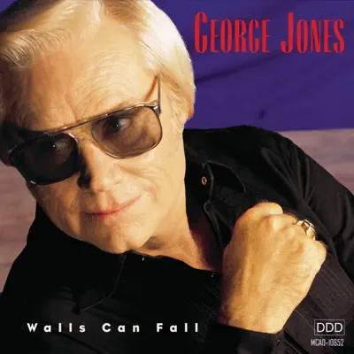 Walls Can Fall - George Jones