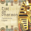 État de Pharaon - Mystérieuse Egypte, Les sons de l'histoire ancienne, Musique égyptienne relaxante, Spiritualité profonde - Zone de la Musique Relaxante