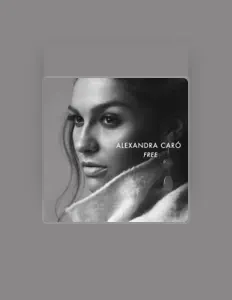 Ouça Alexandra Caró, assista a videoclipes, leia a biografia, veja as datas das turnês e mais!