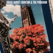 Kraig Jarret Johnson and the Program - Whatever You Got