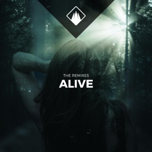 Alive the Remixes (feat. Alexandra) - EP