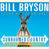 In a Sunburned Country (Unabridged) - Bill Bryson